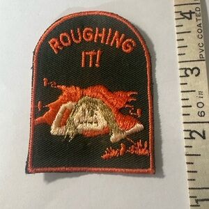 Roughing It Embroidered Patch